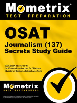 cover image of OSAT Journalism (137) Secrets Study Guide